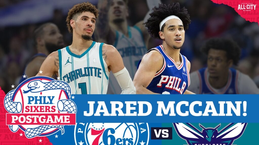 PHLY Sixers Podcast: Postgame: Jared McCain stars in Sixers’ OT win over Hornets