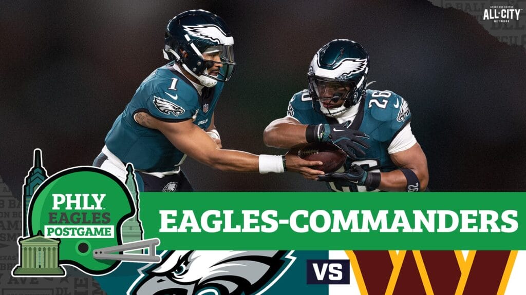 PHLY Eagles Podcast: Philadelphia Eagles-Washington Commanders Postgame Show: Saquon Barkley leads comeback W