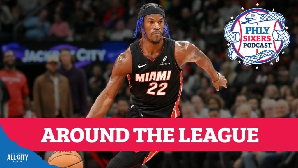 PHLY Sixers Podcast: Jimmy Butler on the trade block?! And more around the league rumors