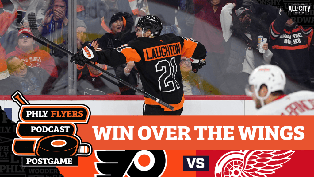 PHLY Flyers Postgame: Scott Laughton scores 4 goals, Aleksei Kolosov nearly shuts out Red Wings