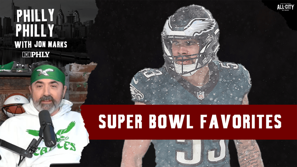 Philly Philly with Jon Marks:Philadelphia Eagles are Super Bowl favorites | Zack Baun, Jalen Carter Eagles defense soars