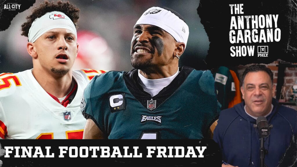 The Anthony Gargano Show | Celebrating Our Final Football Before The Philadelphia Eagles And The Kansas City Chiefs Super Bowl