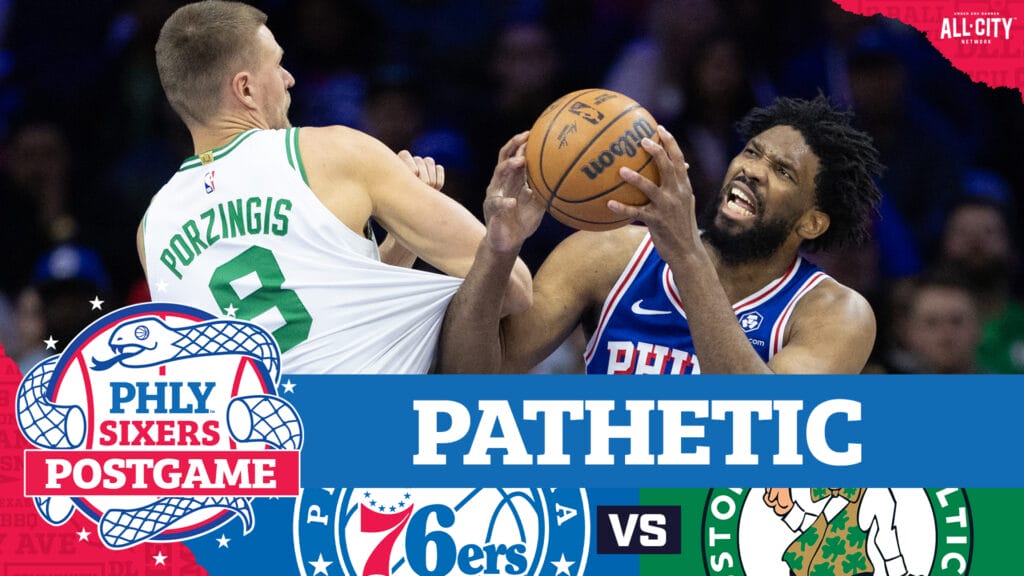 PHLY Sixers Podcast: Postgame: Joel Embiid & Co. get their DOORS BLOWN OFF in first game back by Celtics