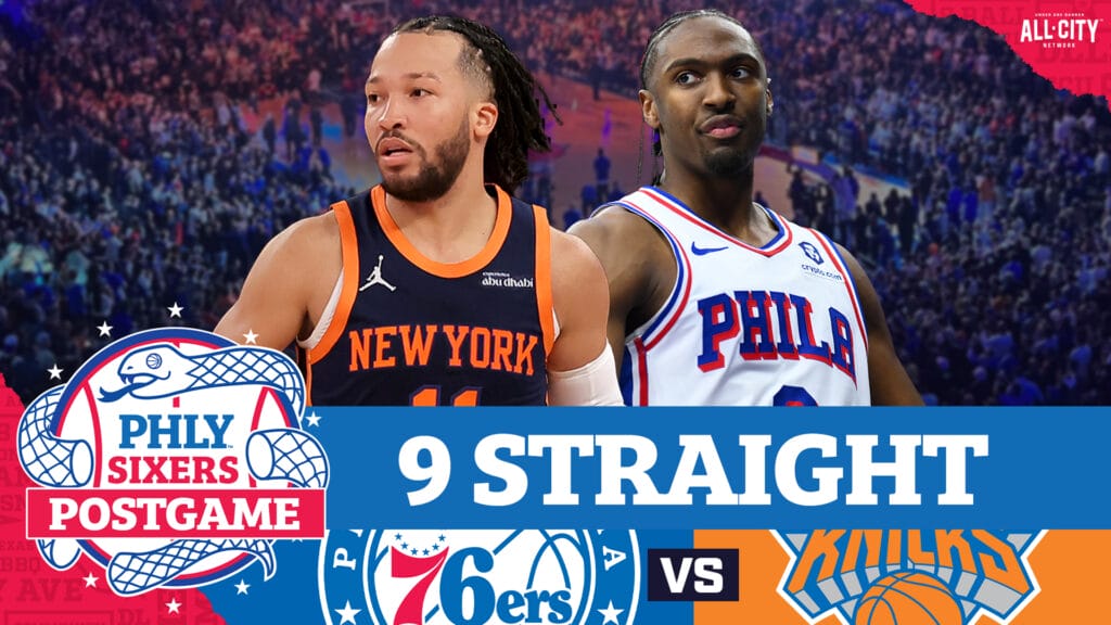 PHLY Sixers Podcast: Postgame: Tyrese Maxey, 76ers fight but Jalen Brunson takes over late for Knicks win
