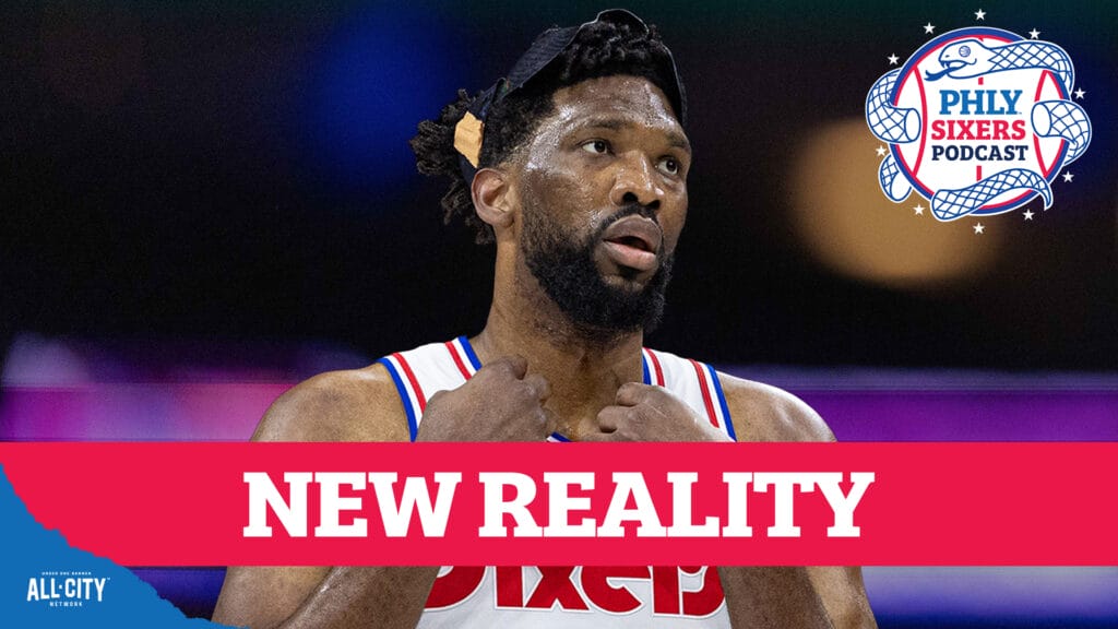 PHLY Sixers Podcast: Is the dominant Joel Embiid gone for good?