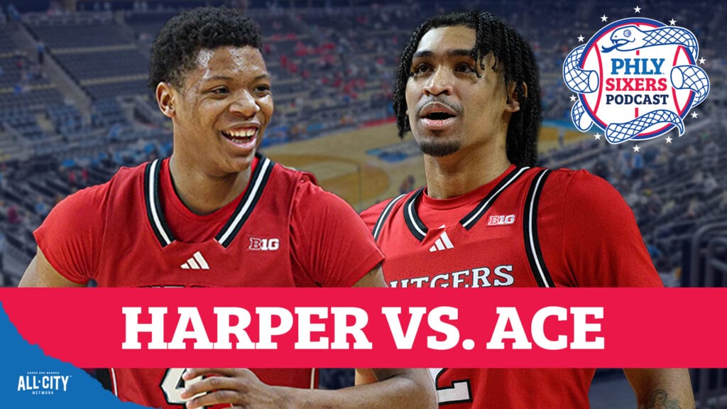 PHLY Sixers Podcast: NBA Draft 2025: Dylan Harper vs. Ace Bailey, who’s better for Sixers?