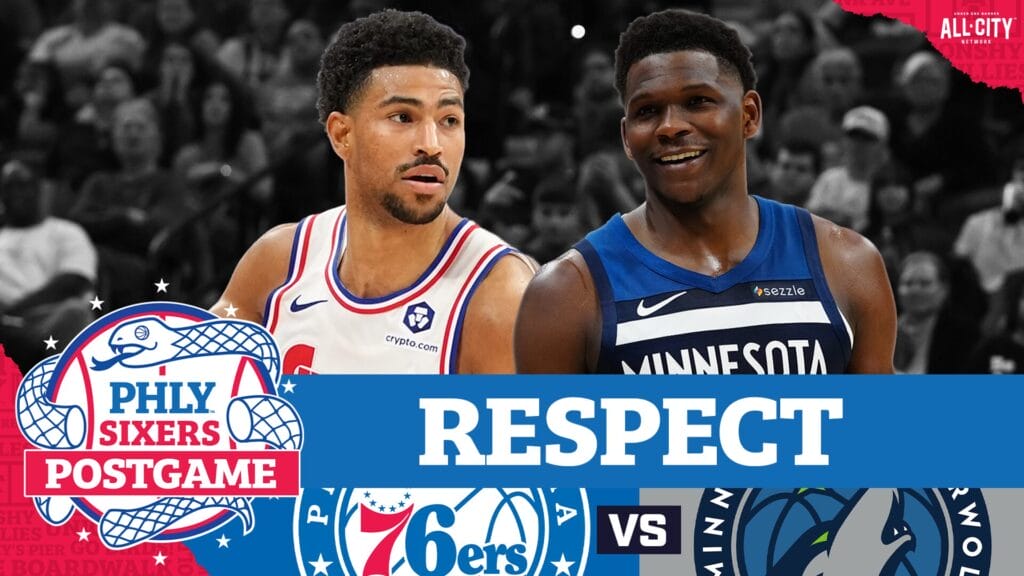 PHLY Sixers Podcast: Anthony Edwards’ HUGE three late lifts Wolves to thrilling win over 76ers