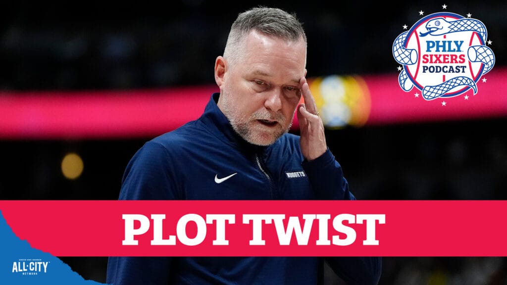 PHLY Sixers Podcast: Nuggets fire Mike Malone in move that shakes up coaching market