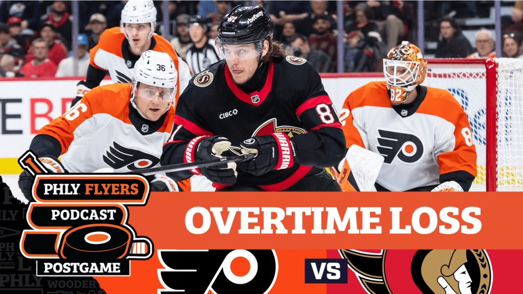 And then there were two: Flyers’ 80th game of the season is an overtime loss | PHLY Flyers Postgame