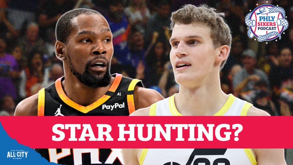 PHLY Sixers Podcast: Kevin Durant & Lauri Markkanen Sixers trade rumors! Plus your mailbag questions