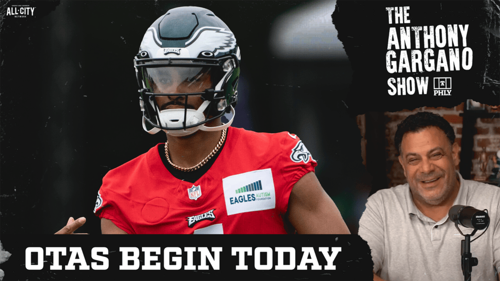 The Anthony Gargano Show | Philadelphia Eagles OTAs Begin Today | Phillies Take On Atlanta | Brian Baldinger Breaks Down Sharks