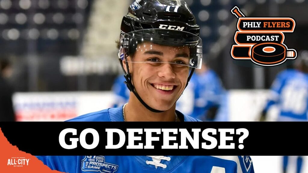 PHLY FLYERS PODCAST: Radim Mrtka? Kashawn Aitcheson? Could the Flyers DRAFT a defenseman sixth overall?