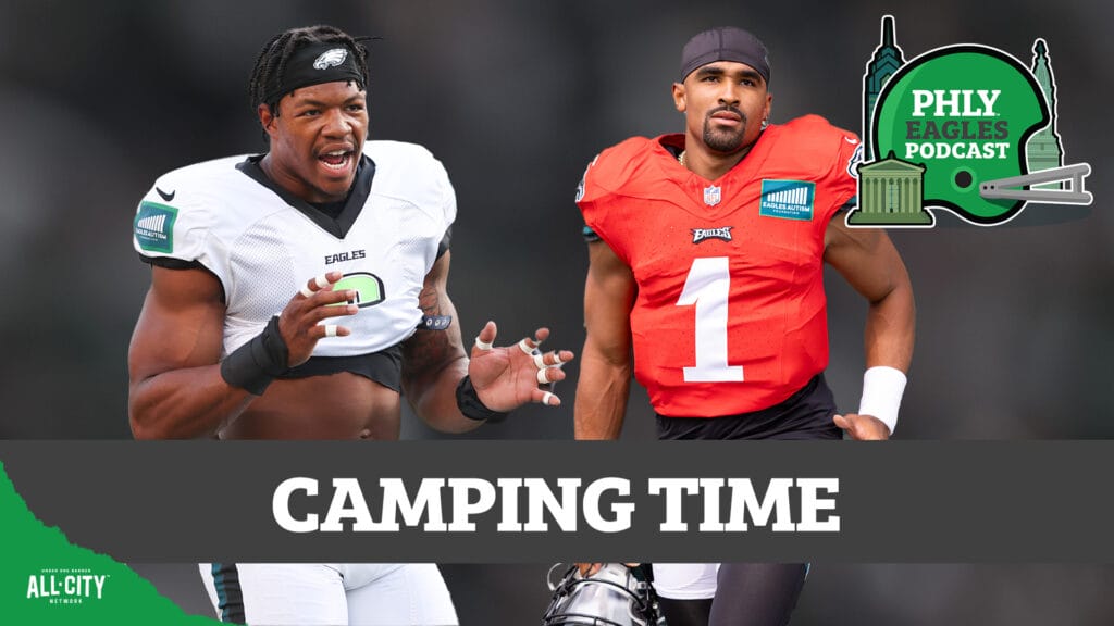 PHLY Eagles Podcast: Jalen Hurts & the Super Bowl champion Philadelphia Eagles return to training camp THIS WEEK