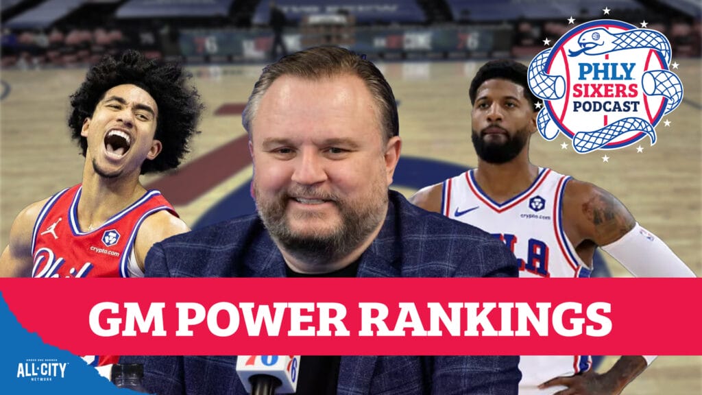 PHLY Sixers Podcast: Sixers NINTH in front office rankings — too high or too low?