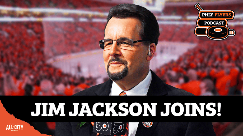 Jim Jackson joins the show to talk Matvei Michkov, NHL Draft, Rick Tocchet & more | PHLY Flyers