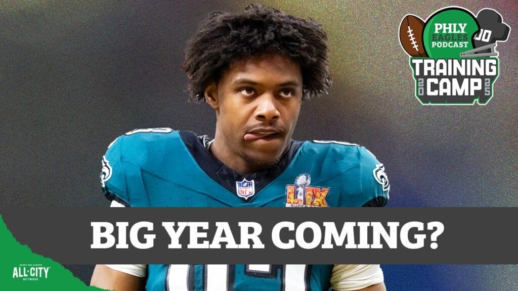 PHLY Eagles Podcast: Eagles Training Camp, Day 7: With DeVonta Smith and A.J. Brown out, Jahan Dotson STEPS UP