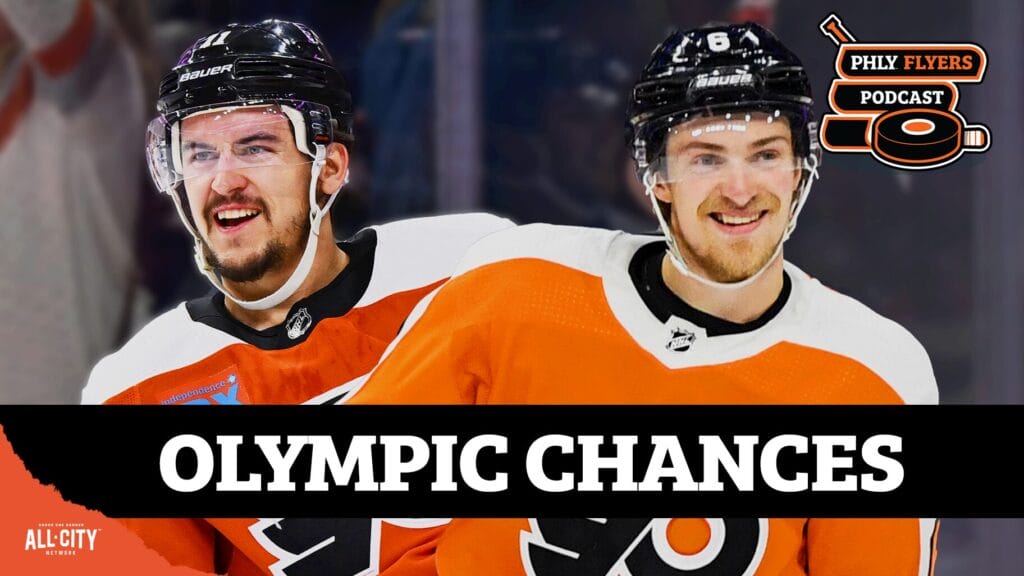 Catching up on Flyers prospects, Diehard questions, Konecny & Sanheim’s Olympic chance | PHLY Flyers