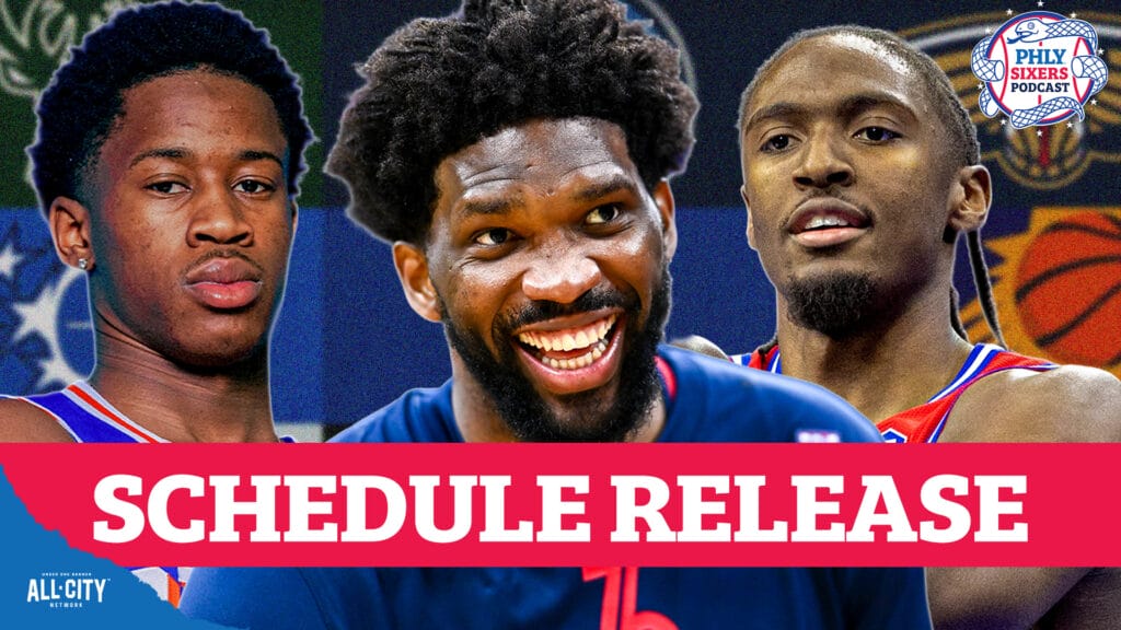 PHLY Sixers Podcast: Breaking down the Sixers’ 2025-26 regular season schedule