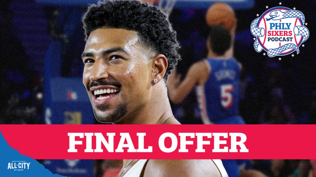 PHLY Sixers Podcast: What would your BIGGEST offer to Quentin Grimes be?