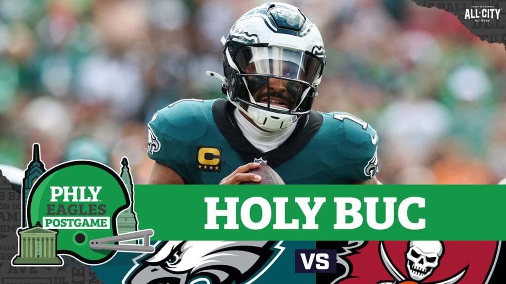 PHLY Eagles Podcast: Eagles Postgame: Jalen Hurts, gritty Eagles defense outlast Bucs in Tampa, stay UNDEFEATED