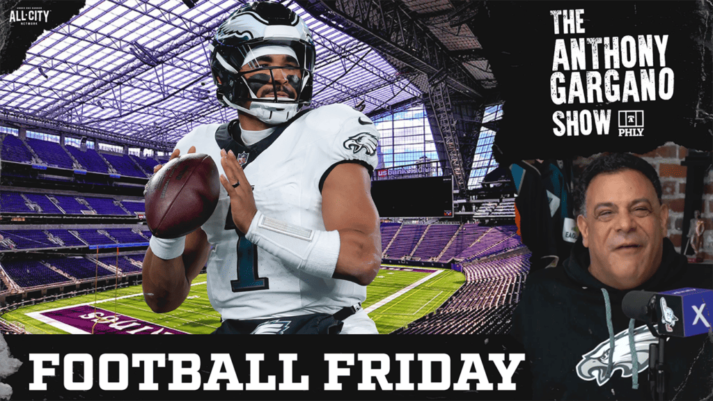 The Anthony Gargano Show | Must-Win for Philly? Eagles vs Vikings | Football Friday | Negandhi, Garafolo & Baldinger