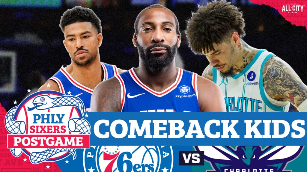 PHLY Sixers Podcast: Quentin Grimes, Andre Drummond SAVE Sixers in 4Q COMEBACK over Hornets