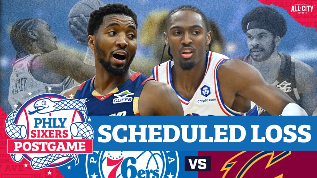 PHLY Sixers Podcast: Tyrese Maxey, Sixers SHOW FIGHT but fall short to Cavs in 11-point loss