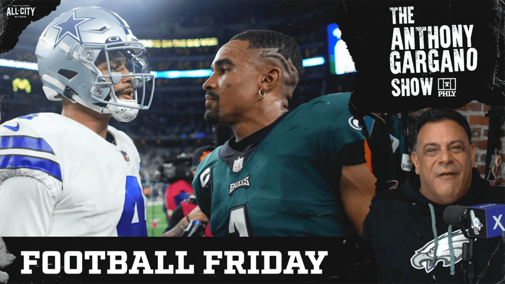 The Anthony Gargano Show | Football Friday! Eagles vs Dallas Showdown — Can Philly’s Offense Wake Up? + Tyrese Maxey Drops 54!