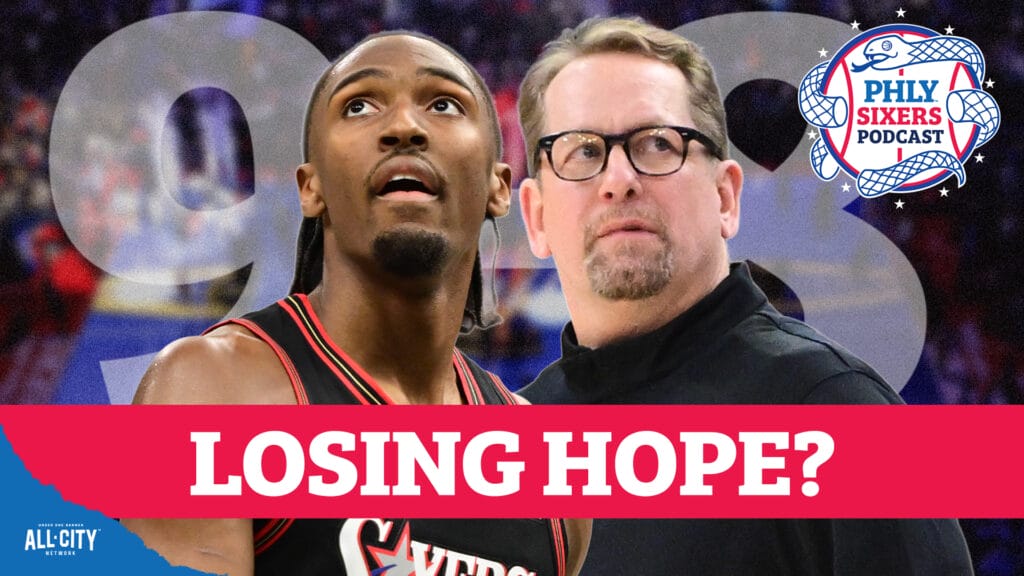 PHLY Sixers Podcast: Have the Sixers and Nick Nurse WASTED their positive start?