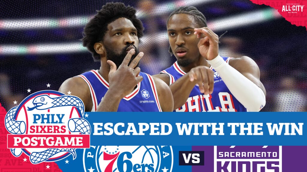 PHLY Sixers Podcast: Sixers SURVIVE to beat Kings behind Tyrese Maxey, Joel Embiid big nights