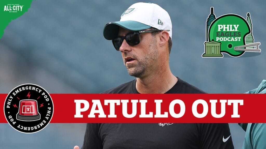 PHLY Eagles Podcast: Emergency Pod: Kevin Patullo Out As Eagles Offensive Coordinator