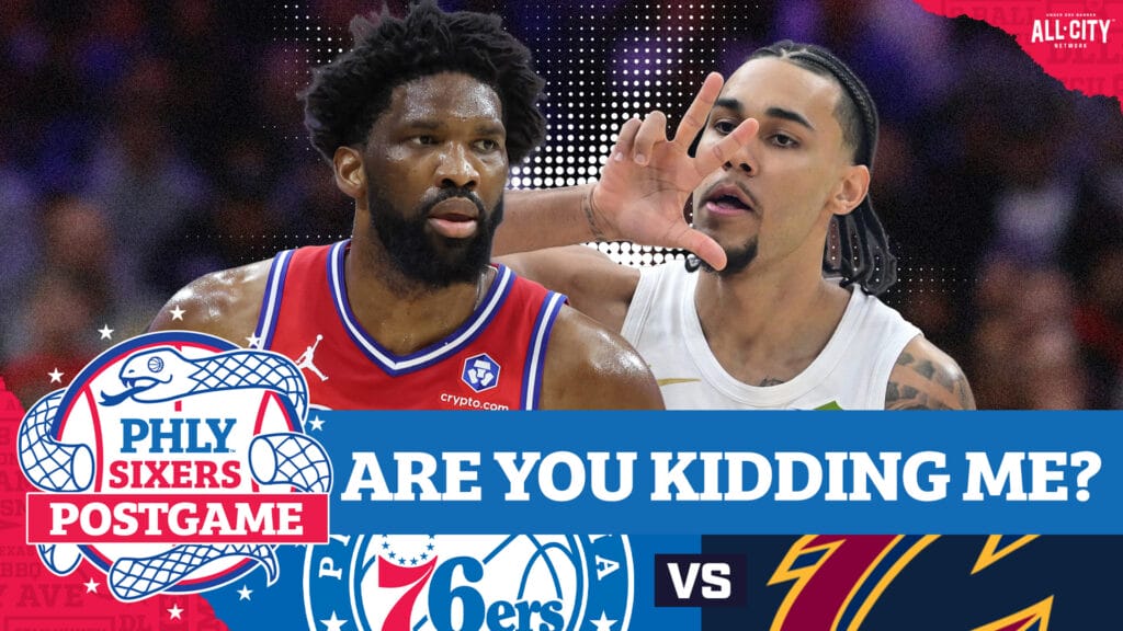 PHLY Sixers Podcast: Sixers lose last second THRILLER to Cavs behind Jaylon Tyson’s big night
