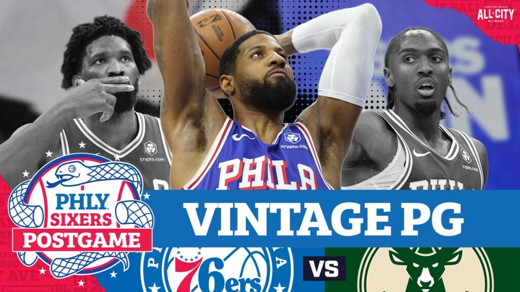 PHLY Sixers Podcast: Paul George GOES OFF in Sixers’ offensive explosion over Doc Rivers, Bucks