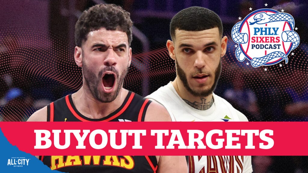 PHLY Sixers Podcast: Which buyout candidates could help the Sixers?