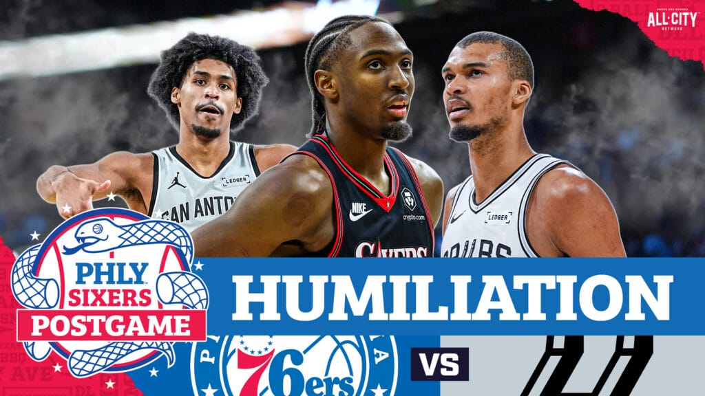 PHLY Sixers Podcast: Sixers EMBARRASSED At Home By Wembanyama, Spurs In UGLY Performance
