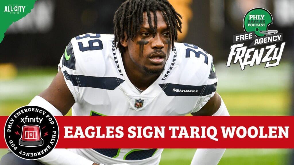 Emergency Pod: Eagles Sign CB Riq Woolen! | PHLY Eagles Podcast