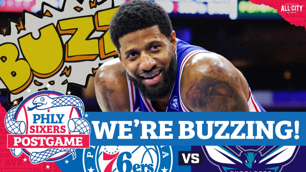 PHLY Sixers Podcast: POSTGAME: 76ers Get Huge COMEBACK Win in PLAYOFF-LIKE Game over Hornets