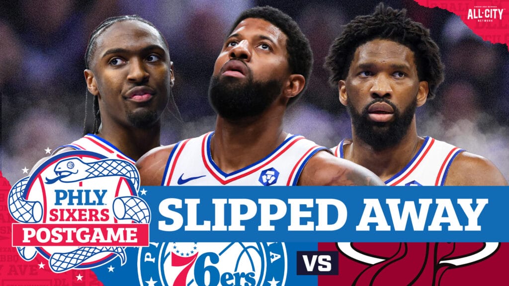 PHLY Sixers Podcast: POSTGAME: Joel Embiid, Sixers FALL APART In Final Minutes Of Heat Loss