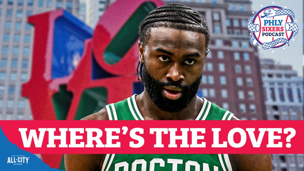 Jaylen Brown Feels DISRESPECTED Since His Trade To The 76ers | PHLY Sixers Podcast
