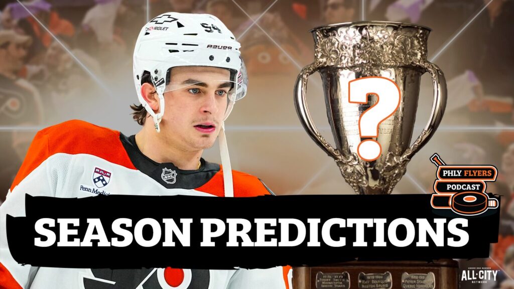 Predicting Flyers Season, Team Awards, Porter Martone’s Calder Trophy Finish & More | PHLY Flyers Podcast