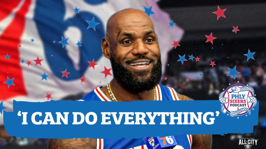 LeBron James Arrives In Philly And ALL Our Sixers Media Day Takeaways